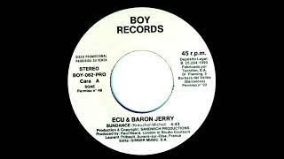 Ecu & Baron Jerry – Sundance