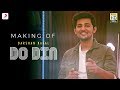Making Of Do Din Darshan Raval Akanksha Sharma