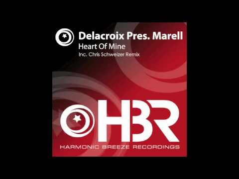 Delacroix pres. Marell - Heart Of Mine (Yves De Lacroix & Marell's Original Mix) [Harmonic Breeze]