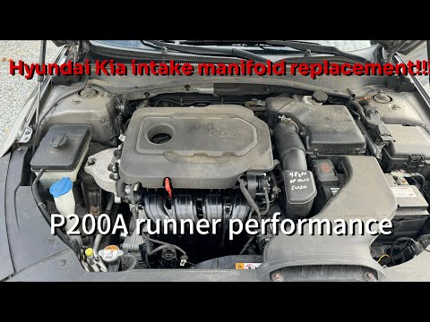 2015-2020 Hyundai and Kia intake manifold replacement P200A