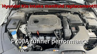 2015-2020 Hyundai and Kia intake manifold replacement P200A