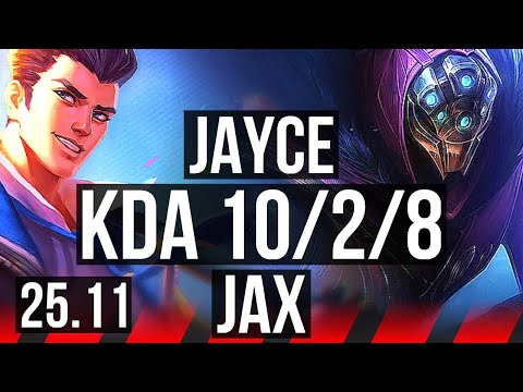 JAYCE vs JAX (TOP) | 10/2/8, Godlike | KR Grandmaster | 25.11