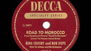 1944 Bing Crosby-Bob Hope - Road To Morocco