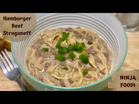Ninja Foodi - HAMBURGER BEEF STROGANOFF