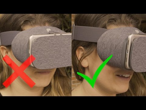You're wearing it wrong! How to adjust Google's Daydream headset