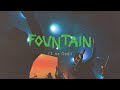 Fountain (I Am Good)
