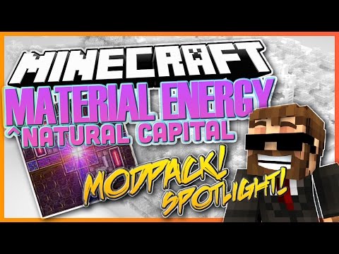 Minecraft - "Material Energy^Natural Capital"- FTB -HQM - "NEW MOD PACK SPOTLIGHT " - EP 00
