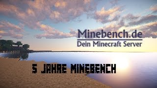 Minebench 5-Years- Anniversary-Show