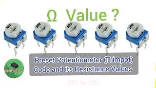 200ohm to 2M ohm Preset Variable Resistor | Trimpot Code and values