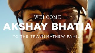 Travis Mathew Welcomes Akshay Bhatia to the Family