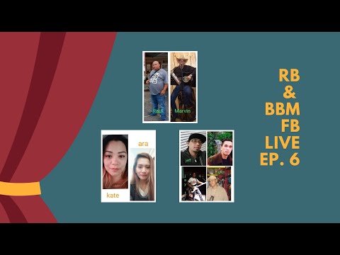 Raul Beray & BBM FACEBOOK LIVE | EP. 6