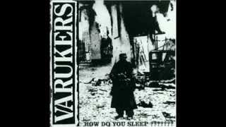 Varukers - How Do You Sleep (Full Album)