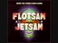 Flotsam and Jetsam - Deviation 