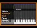 Violetta - ApReNdI a DeCiR - PiAnO TuToRiAl ...