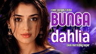 Download lagu VIRAL! BUNGA DAHLIA COVER - IDA LAILA || GIVES CHILLS AND FEELS, DANGDUT INDIA 2026 mp3