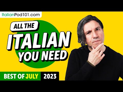 Your Monthly Dose of Italian - Best of July 2023