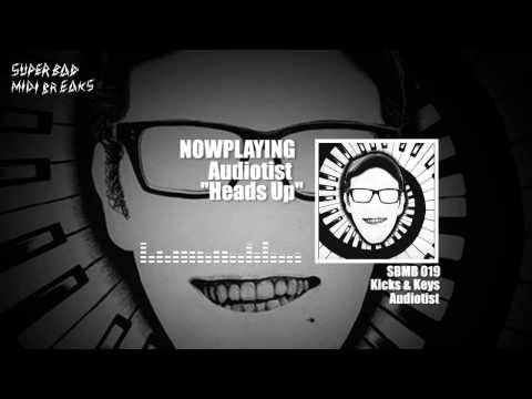 【SBMB019】AUDIOTIST -Heads Up (Official Trailer)
