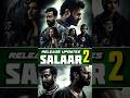 Blockbuster SALAAR Part 2 Updates Shorts