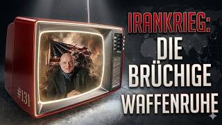 IRANKRIEG: DER BRÜCHIGE WAFFENSTILLSTAND