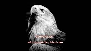 GURURLAN -112. YIL MARŞI- birolcan