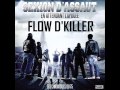 Sexion D'Assaut - Flow d'killer [Extrait Nouvel Album "En attendant l'apogée"]