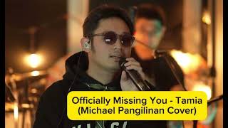 Officially Missing You - Tamia (Michael Pangilinan Cover) @TheYudawans
