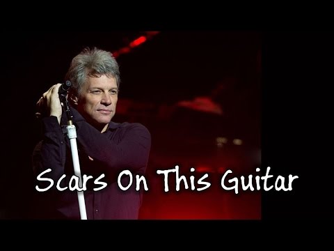 Bon Jovi - Scars On This Guitar (SUBTITULADA EN ESPAÑOL)