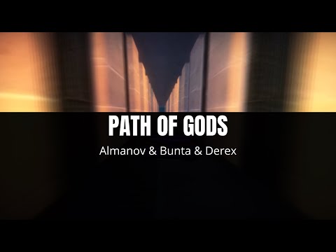 Almanov ft. Bunta ft. Derex - Path of Gods