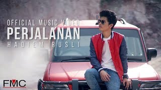 Haqiem Rusli - Perjalanan( Official Music Video )