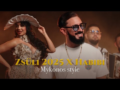 ZSÜLI 2025 X Habibi / Mykonos style / Official Music Video/4K