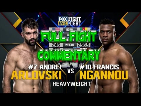 FIGHT NIGHT DENVER: FULL FIGHT Francis Ngannou vs Andrei Arlovski COMMENTARY UFC on FOX 23