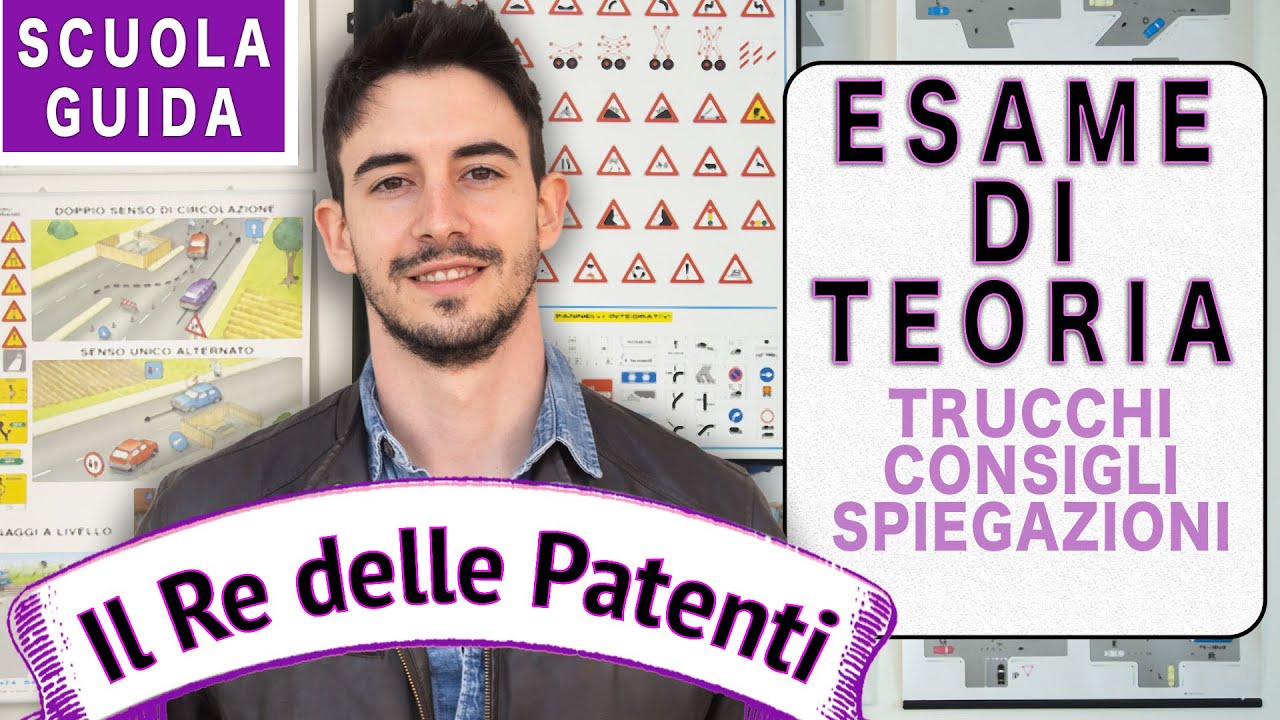 COME SUPERARE L'ESAME DI TEORIA - PATENTE B - IL RE DELLE PATENTI