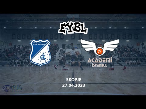 CSU ASE BUCHAREST (ROU) vs. ACADEMY ISTANBUL (TUR) - EYBL SOUTH U17