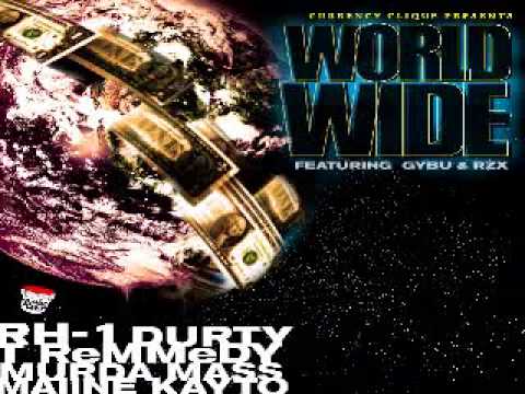 CURRENCY CLIQUE - Worldwide Featuring GYBU & RZX