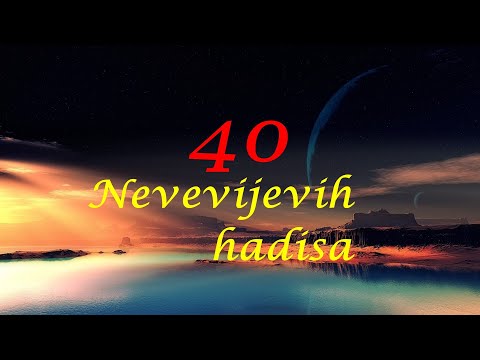 40 NEVEVIJEVIH HADISA