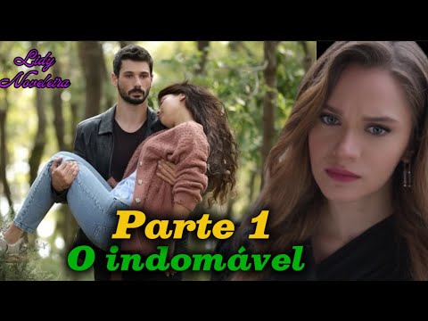 O indomável parte 1 português 