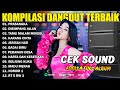 KOMPILASI DANGDUT TERBAIK PRASANGKA DISIMPANG JALAN TAMU MALAM MINGGU ADELLA FULL ALBUM