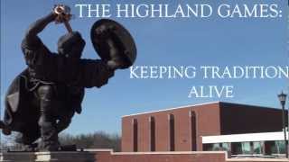 preview picture of video 'Highland Games Documentary Promo'