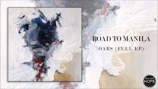 Road To Manila - Oars (Full EP)