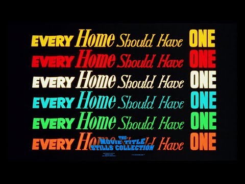 Every Home Should Have One (1970) title sequence
