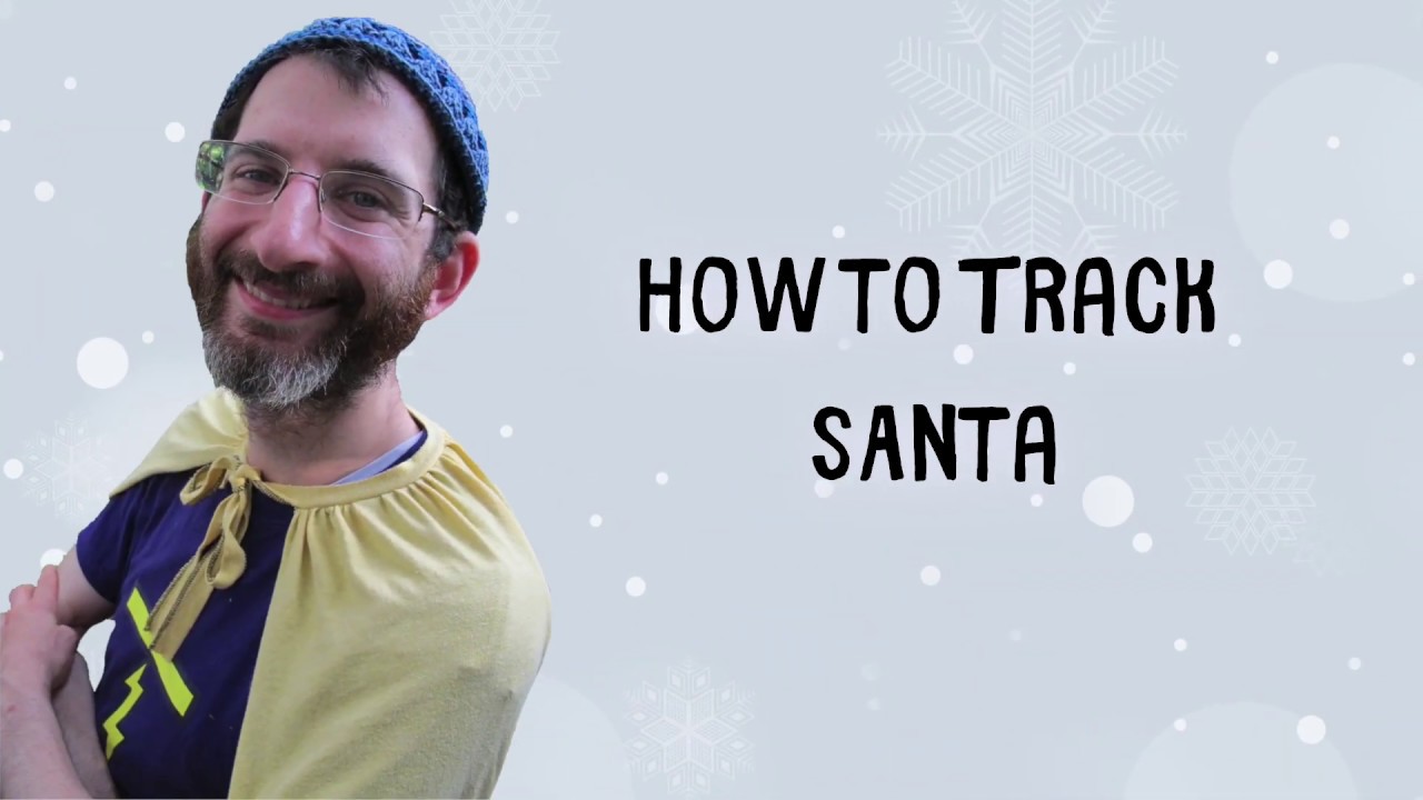 Track Santa using your iPhone, iPad, Mac or PC!