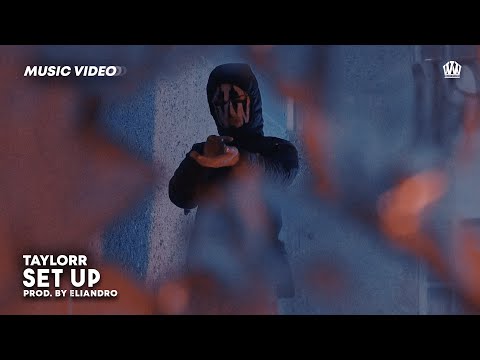 Taylorr - Set Up (Prod. Eliandro)