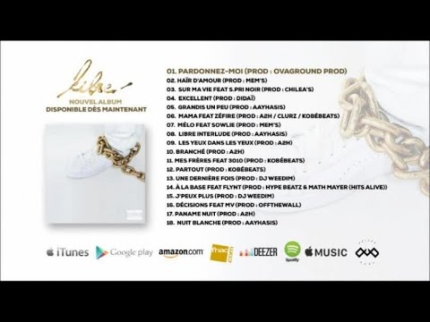 A2H - Pardonnez-moi - Album LIBRE (audio)