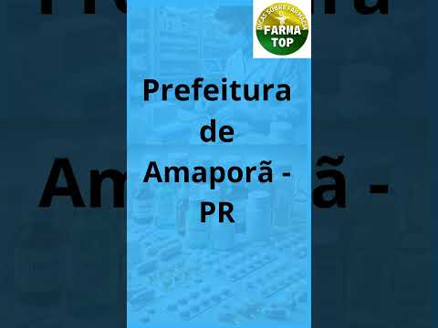 Concurso Prefeitura de Amaporã - PR - Farmacêutico
