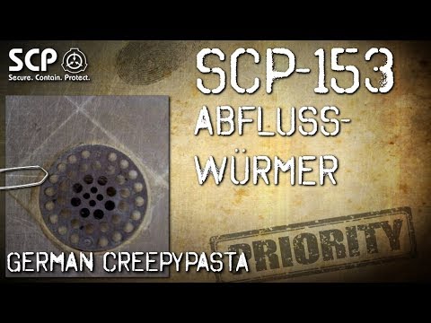 SCP-153: Drain Worms - German Creepypasta (Horror, Horror, Audiobook) GERMAN