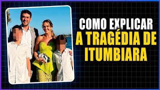 COMO EXPLICAR A TRAGÉDIA DE ITUMBIARA - ALEX ALVES - FERNANDO BETETI