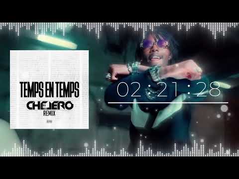 KOBA LA D x ZOLA - Temps En Temps (CHELERO Remix)