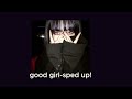 Good Girl Isabel Larosa Sped Up