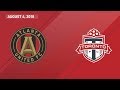 HIGHLIGHTS: Atlanta United FC vs. Toronto FC | August 4, 2018