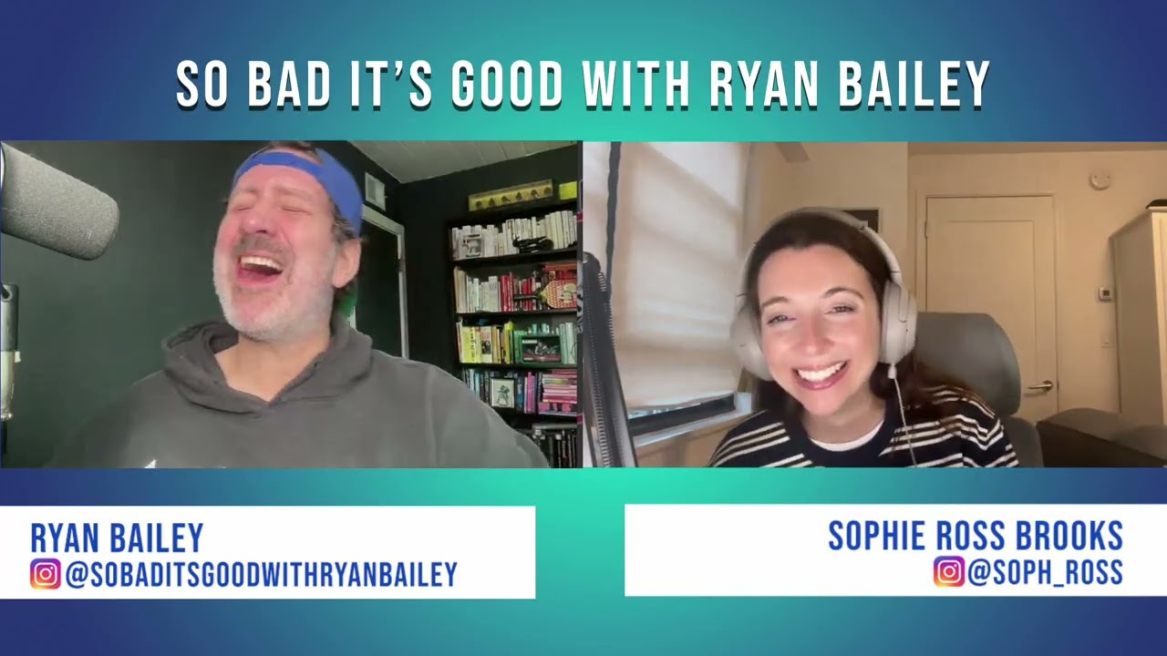 Pop Culture RoundUp with Sophie Ross Brooks - April 20, 2026 - So Bad It's Good with Ryan Bailey